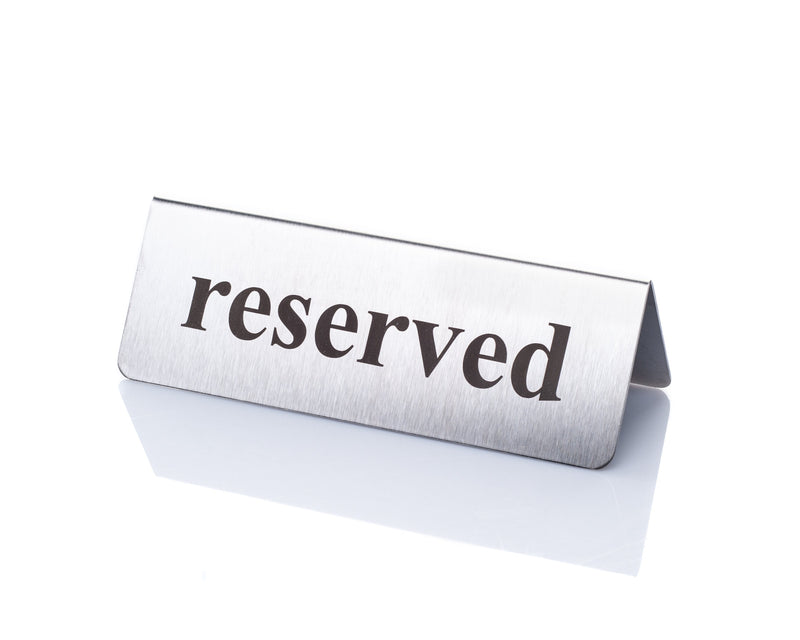 Reserved stainless steel table sign for restaurants, cafes, pubs